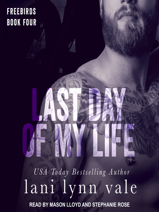 Title details for Last Day of My Life by Lani Lynn Vale - Available